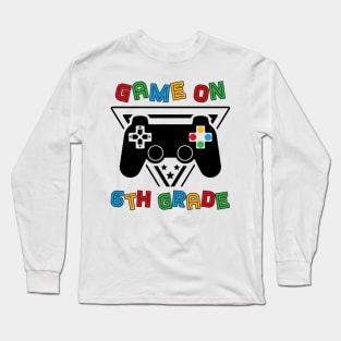 Back To School Game On 6th Grade Funny Gamer Kids Boys Long Sleeve T-Shirt